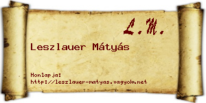 Leszlauer Mátyás névjegykártya